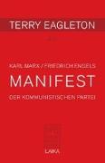Karl Marx/ Friedrich Engels: MANIFEST DER KOMMUNISTISCHEN PARTEI (1848)