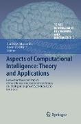 Aspects of Computational Intelligence: Theory and Applications