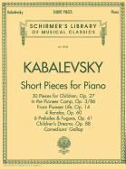 Short Pieces for Piano: Schirmer Library of Classics Volume 2036 Piano Solo