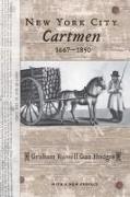 New York City Cartmen, 1667-1850