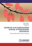 Synthesis and antimicrobial activity of Phthalimide derivatives