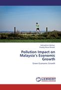 Pollution Impact on Malaysia¿s Economic Growth