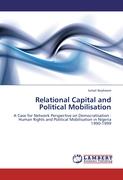 Relational Capital and Political Mobilisation