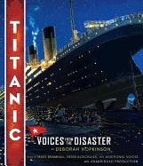 Titanic: Voices From the Disaster