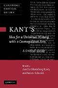 Kant's Idea for a Universal History with a Cosmopolitan Aim