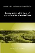 Interpretation and Revision of International Boundary Decisions