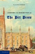 A History and Description of the Pitt Press