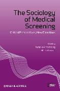 The Sociology of Medical Screening