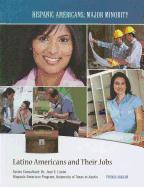 Latino Americans and Their Jobs