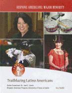 Trailblazing Latino Americans