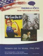 Women Go to Work: 1941-1945