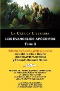 Los Evangelios Apócrifos Tomo 3, Colección La Crítica Literaria por el célebre crítico literario Juan Bautista Bergua, Ediciones Ibéricas