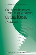 Collective Rights and the Cultural Identity of the Roma: A Case Study of Italy