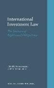 International Investment Law: The Sources of Rights and Obligations