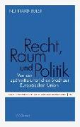 Recht, Raum und Politik