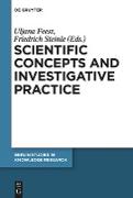 Scientific Concepts and Investigative Practice