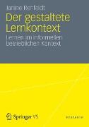 Der gestaltete Lernkontext