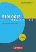 Fachdidaktik, Biologie-Didaktik (8. Auflage), Praxishandbuch für die Sekundarstufe I und II, Buch