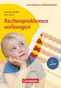 Lehrerbücherei Grundschule, Rechenproblemen vorbeugen (6. Auflage), 2.-4. Klasse, Buch