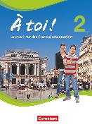 À toi !, Vier- und fünfbändige Ausgabe 2012, Band 2, Schulbuch, Festeinband