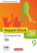 Doppel-Klick, Das Sprach- und Lesebuch, Differenzierende Ausgabe, 9. Schuljahr, Das Arbeitsheft Plus mit CD-ROM, Mit Lösungen