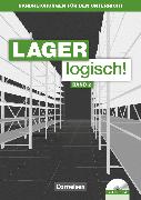 Lager logisch!, Fachlagerist/-in und Fachkraft für Lagerlogistik, 2. Ausbildungsjahr, Handreichungen für den Unterricht mit CD-ROM