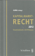 Kapitalmarktrecht 2012