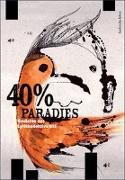 40% Paradies. Gedichte des Lyrikkollektivs G13
