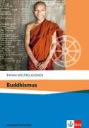 Thema Weltreligionen. Buddhismus. Arbeitsheft mit CD-ROM