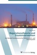 Regulationstheorie und Staatsintervention