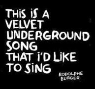 This Is A Velvet Underground Song