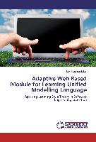 Adaptive Web Based Module for Learning Unified Modelling Language