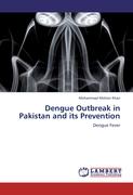Dengue Outbreak in Pakistan and its Prevention