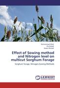 Effect of Sowing method and Nitrogen level on multicut Sorghum Forage