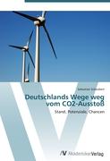 Deutschlands Wege weg vom CO2-Ausstoß
