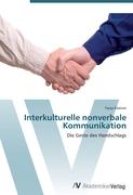 Interkulturelle nonverbale Kommunikation