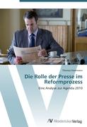 Die Rolle der Presse im Reformprozess