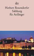 Salzburg für Anfänger