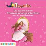 Leseraben - Die spannendsten Prinzessinnengeschichten