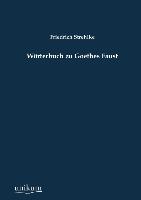 Wörterbuch zu Goethes Faust