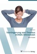 Verringerung von Tinnitus mittels Introvision
