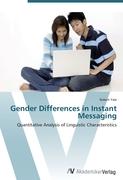 Gender Differences in Instant Messaging