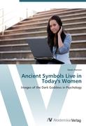 Ancient Symbols Live in Today's Women