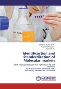Identificaction and Standerdization of Molecular markers