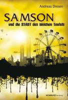 Samson und die STADT des bleichen Teufels