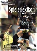 Enzyklopädie des deutschen Ligafussballs 09. Spielerlexikon 1963 bis 1994