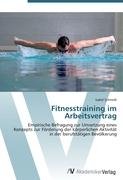 Fitnesstraining im Arbeitsvertrag