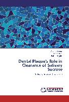 Dental Plaque's Role in Clearance of Salivary Sucrose