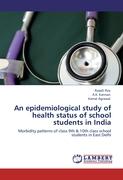 An epidemiological study of health status of school students in India