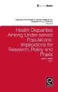 Health Disparities Among Under-served Populations